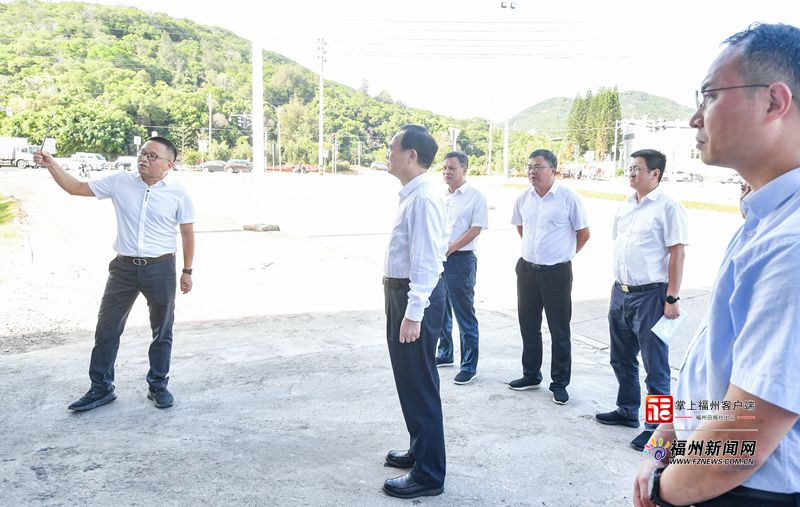 林宝金赴福清调研中印尼“两国双园”建设