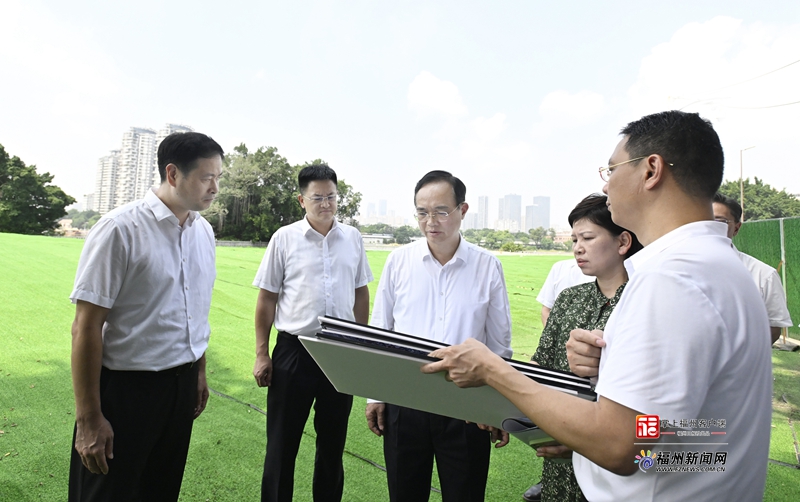 林宝金“河长日”调研检查城区防汛排涝及“闽江之心”核心区整体提升工作