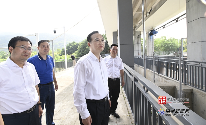 林宝金“河长日”调研检查城区防汛排涝及“闽江之心”核心区整体提升工作