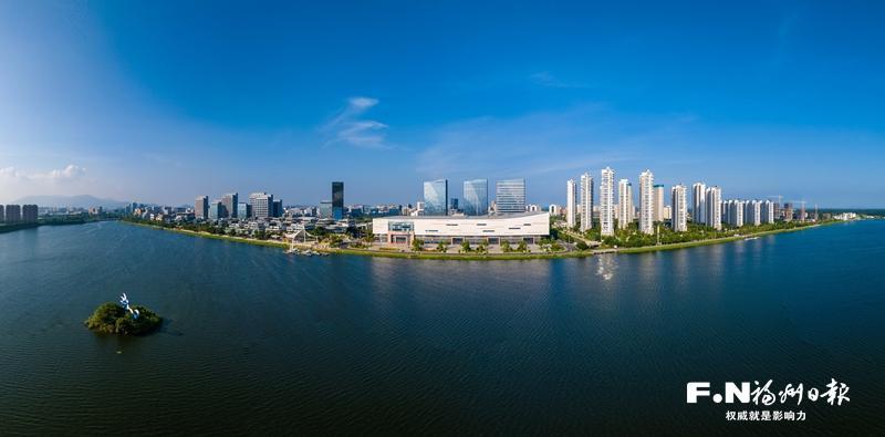 福州新区（长乐区）：江海浮天阔 奋进结秋实