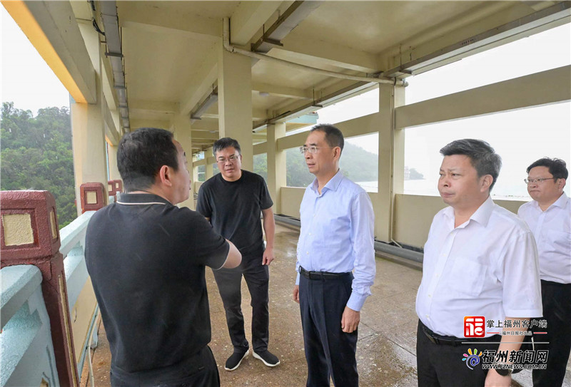吴贤德赴福清市检查指导防汛防台风工作