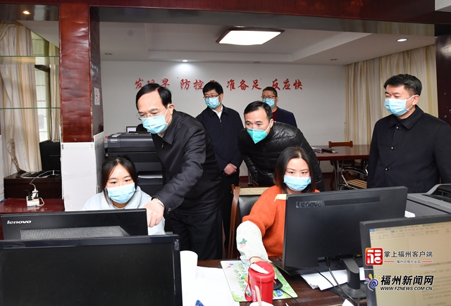 林宝金深入长乐检查督导疫情防控工作并参加全市疫情防控视频会议